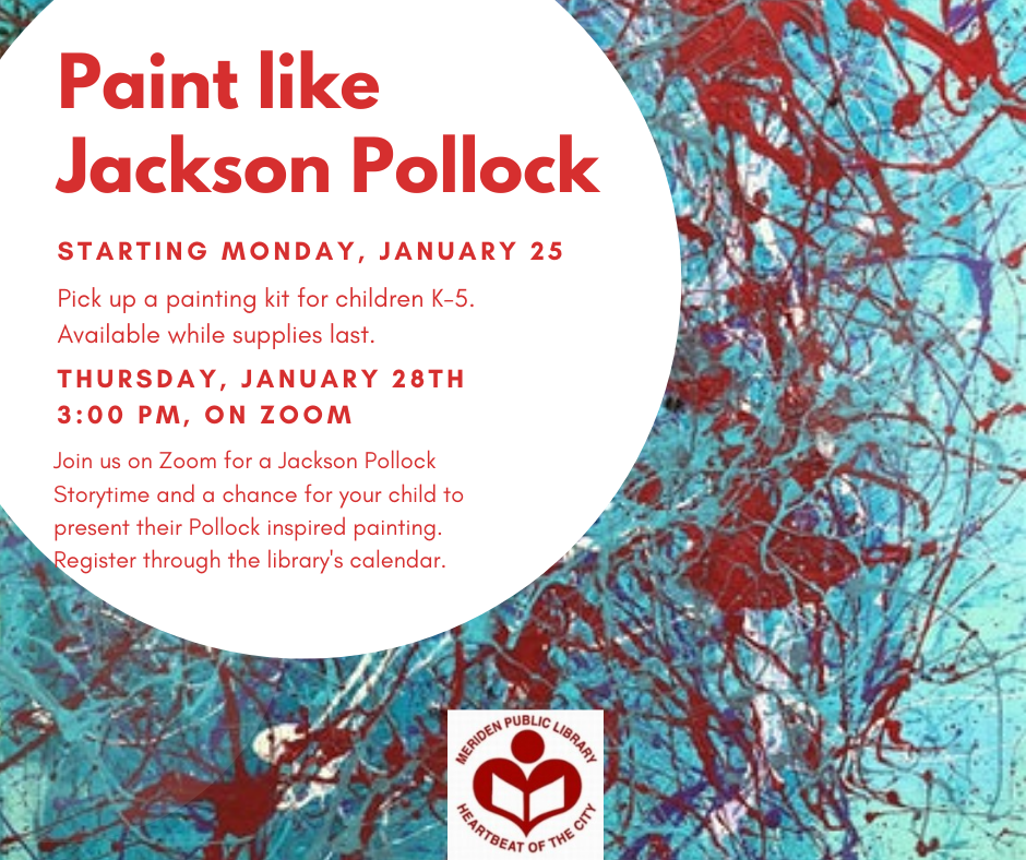 Paint like Jackson PollockPaint class for kids Meriden Public Library